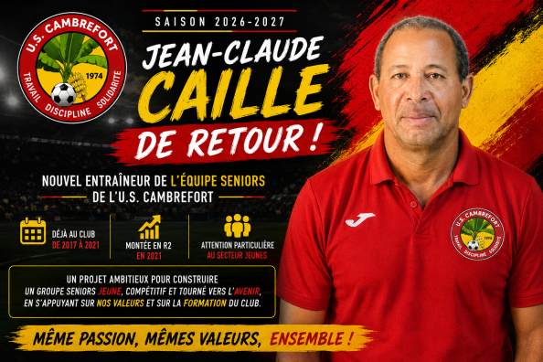 Jean-Claude Caille de retour à la tête de l'équipe Seniors de l'US Cambrefort